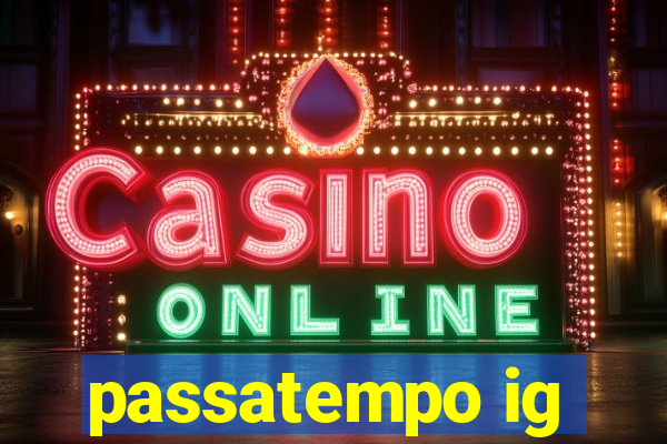 passatempo ig